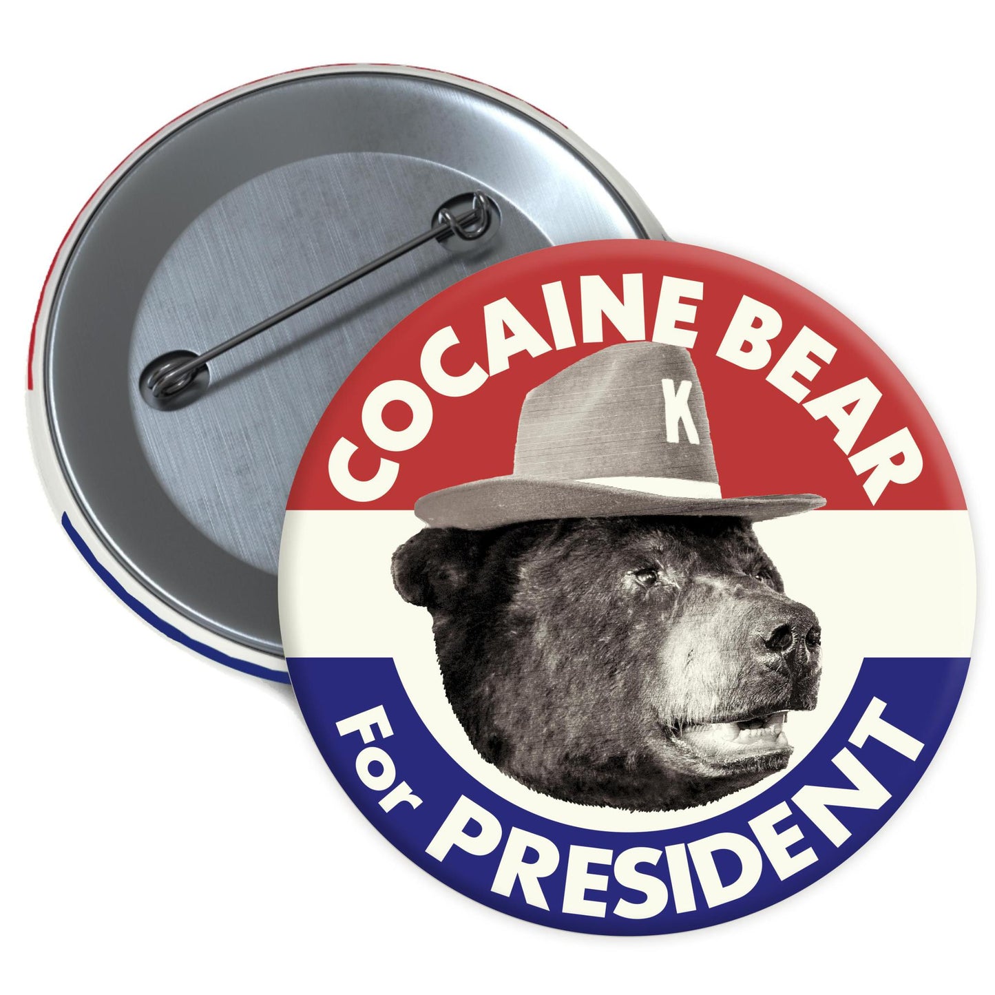 Cocaine Bear for President Button