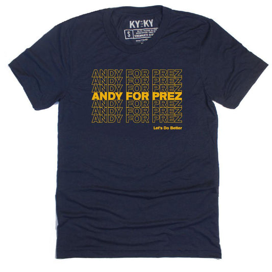 Andy for Prez T-Shirt