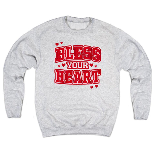 Bless Your Heart Collegiate Sweatshirt