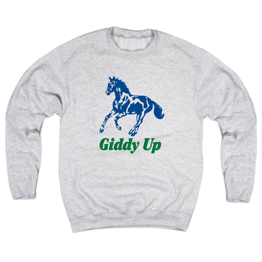 Giddy Up Sweatshirt