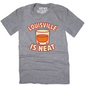 Louisville is neat T-shirt