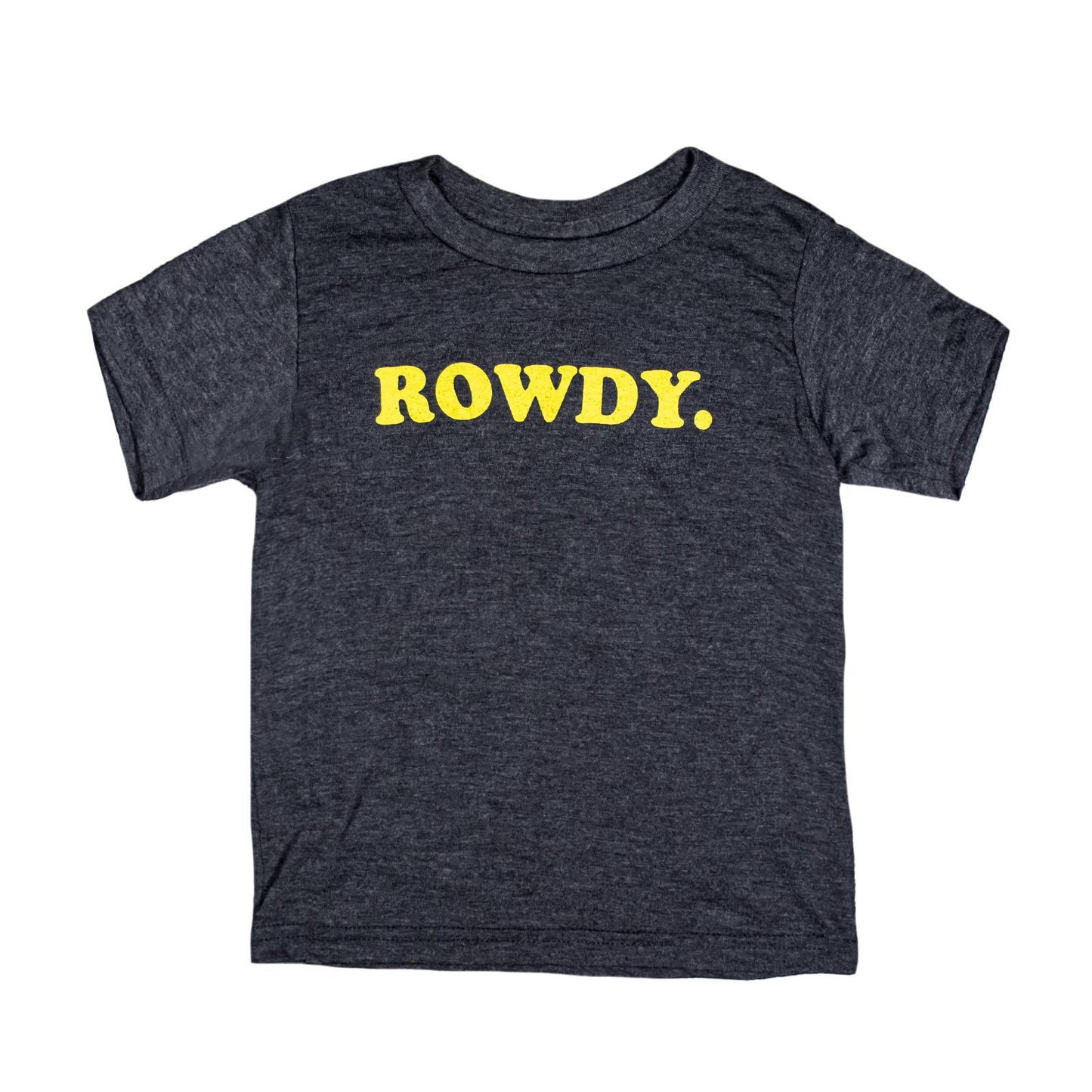 Rowdy Kids T-Shirt