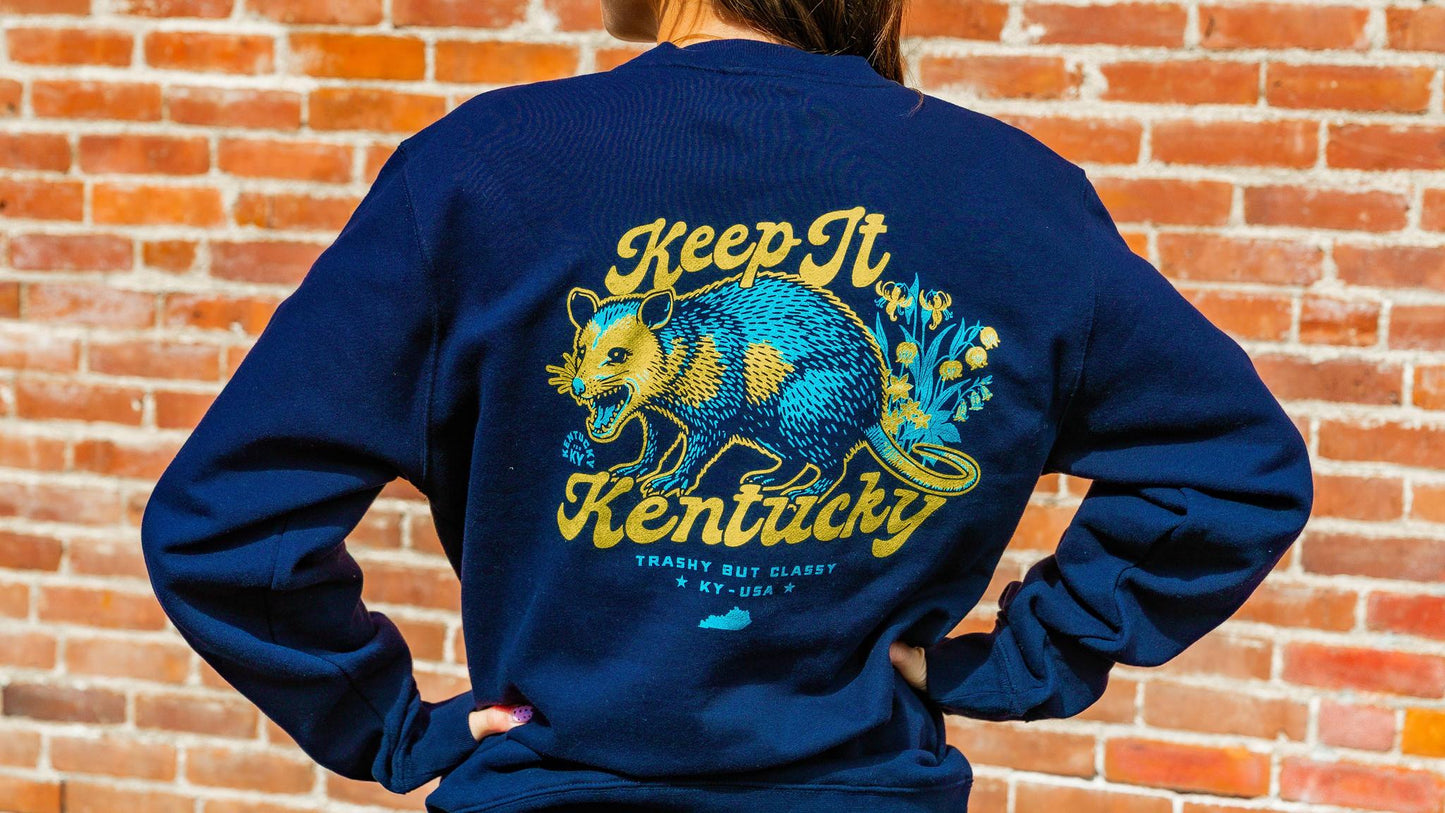 Keep It Kentucky Opossum Sweatshirt