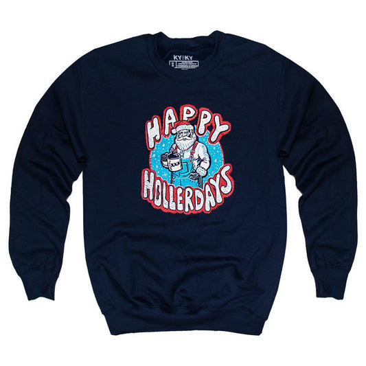 Happy Ho Ho Hollerdays Sweatshirt